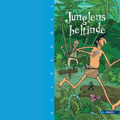 Junglens heltinde – omslag til lydbogen af Henrik Einspor