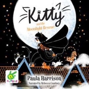 Kitty and the Moonlight Rescue – okładka audiobooka, autor Paula Harrison