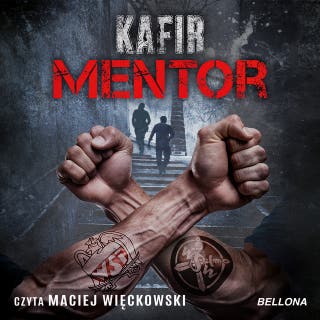 Mentor – okładka audiobooka, autor KAFIR
