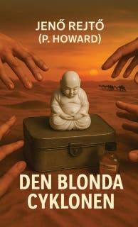Den blonda cyklonen – omslag till ljudboken av Jenő Rejtő,P. Howard
