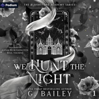 We Hunt the Night: The Bloodstone Academy, Book 1
