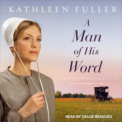 A Man of His Word – omslag til lydbogen af Kathleen Fuller