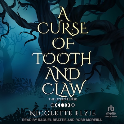 A Curse of Tooth and Claw – omslag til lydbogen af Nicolette Elzie