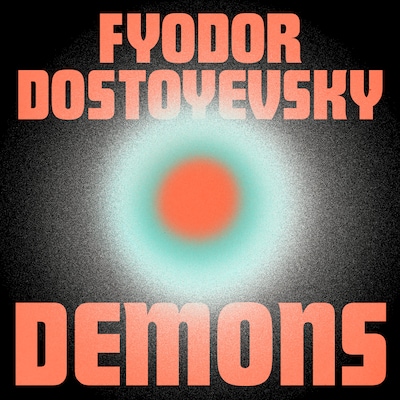 Demons – omslag til lydbogen af Fyodor Dostoyevsky
