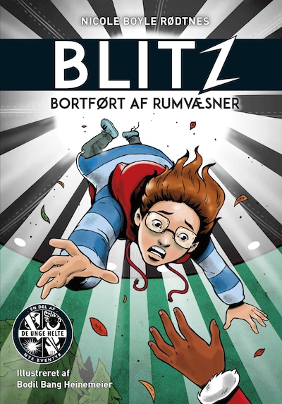 Blitz 1: Bortført af rumvæsner – omslag til lydbogen af Nicole Boyle Rødtnes