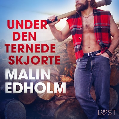 Under den ternede skjorte - Erotisk novelle – omslag til lydbogen af Malin Edholm