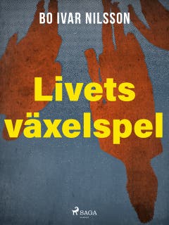 Livets växelspel – omslag till ljudboken av Bo Ivar Nilsson