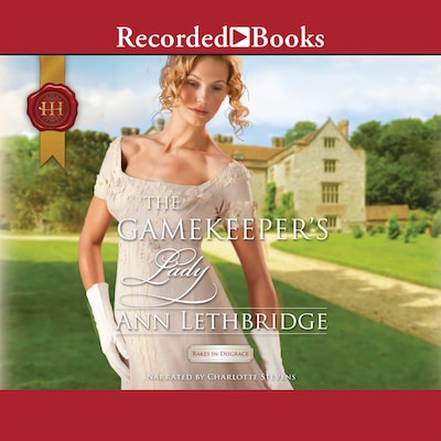 The Gamekeeper's Lady – omslag til lydbogen af Ann Lethbridge
