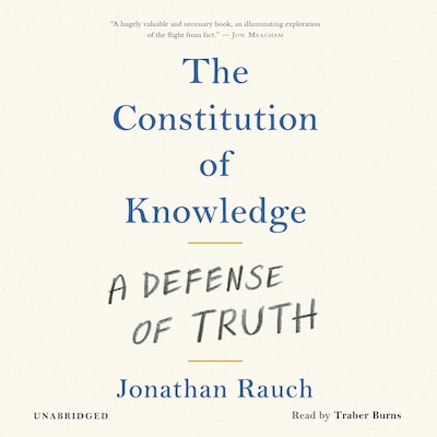 The Constitution of Knowledge – omslag til lydbogen af Jonathan Rauch