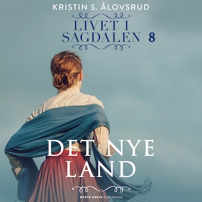 Det nye land – omslag til lydbogen af Kristin S. Ålovsrud