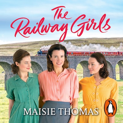 The Railway Girls – omslag til lydbogen af Maisie Thomas