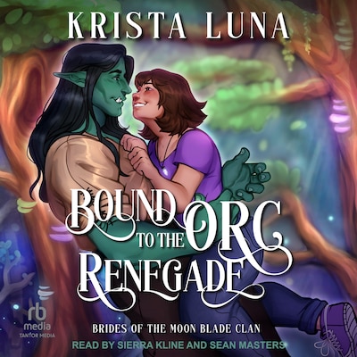 Bound to the Orc Renegade – omslag til lydbogen af Krista Luna