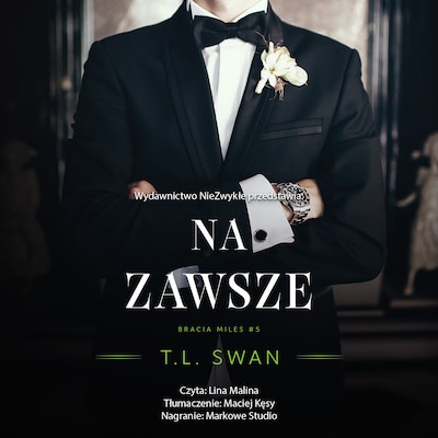 Na zawsze – okładka audiobooka, autor T. L. Swan