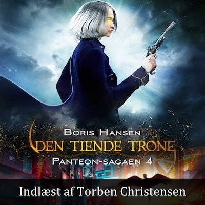 Panteon-sagaen #4: Den Tiende Trone – omslag til lydbogen af Boris Hansen