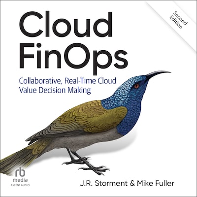 Cloud FinOps, 2nd Edition – omslag til lydbogen af J.R. Storment, Mike Fuller