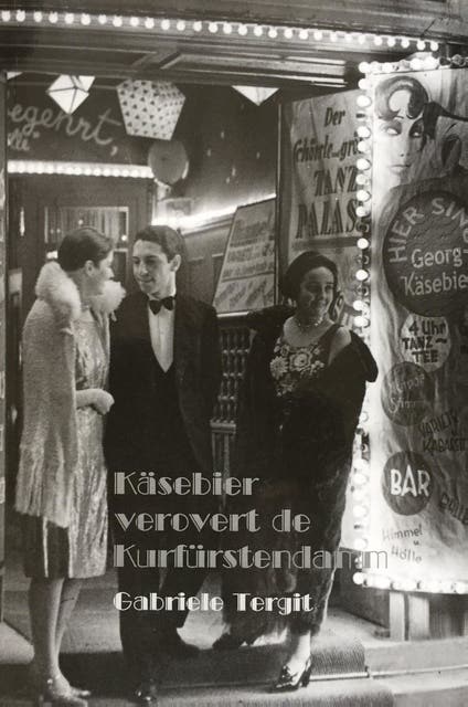 Käsebier verovert de Kurfürstendamm – omslag van het luisterboek van Gabriele Tergit