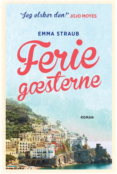 Feriegæsterne – omslag til lydbogen af Emma Straub