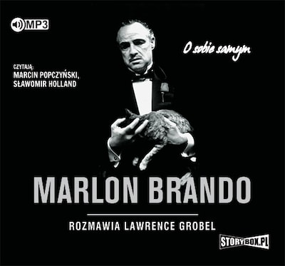 Marlon Brando. Rozmawia Lawrence Grobel.