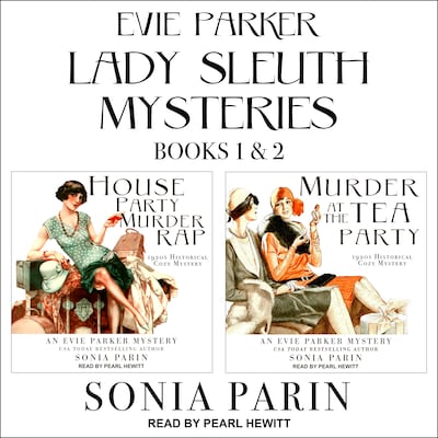 Evie Parker Lady Sleuth Mysteries Books 1 & 2 – omslag til lydbogen af Sonia Parin