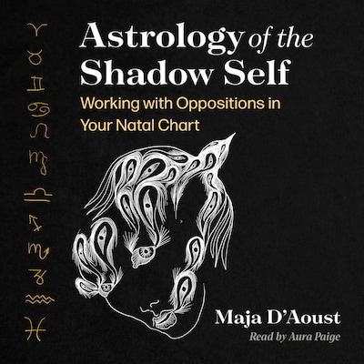 Astrology of the Shadow Self