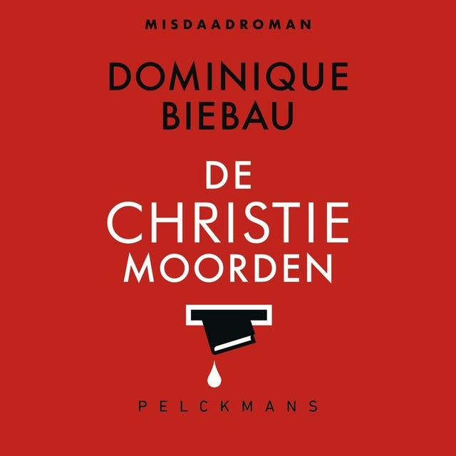 De Christiemoorden – omslag van het luisterboek van Dominique Biebau
