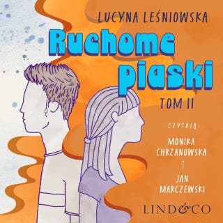 Ruchome piaski – okładka audiobooka, autor Lucyna Leśniowska