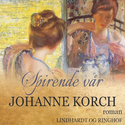 Spirende vår – omslag til lydbogen af Johanne Korch
