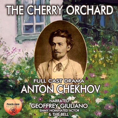 The Cherry Orchard Full Cast Drama – omslag til lydbogen af Anton Chekhov