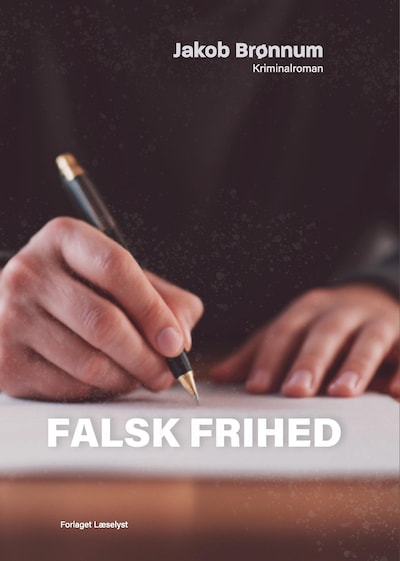 Falsk frihed – omslag til lydbogen af Jakob Brønnum