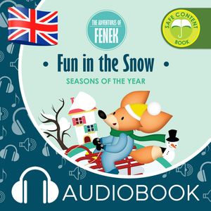 The Adventures of Fenek. Fun in the snow – okładka audiobooka, autor Magdalena Gruca