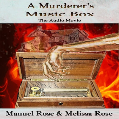 A Murderer's Music Box – omslag til lydbogen af Manuel Rose & Melissa Rose