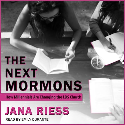 The Next Mormons – omslag til lydbogen af Jana Riess