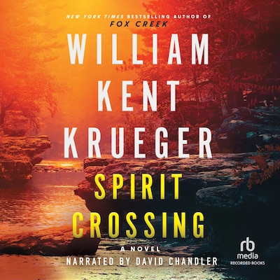 Spirit Crossing – omslag til lydbogen af William Kent Krueger