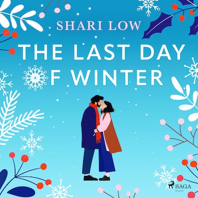 The Last Day of Winter: An utterly heartwarming and emotional festive read – omslag til lydbogen af Shari Low