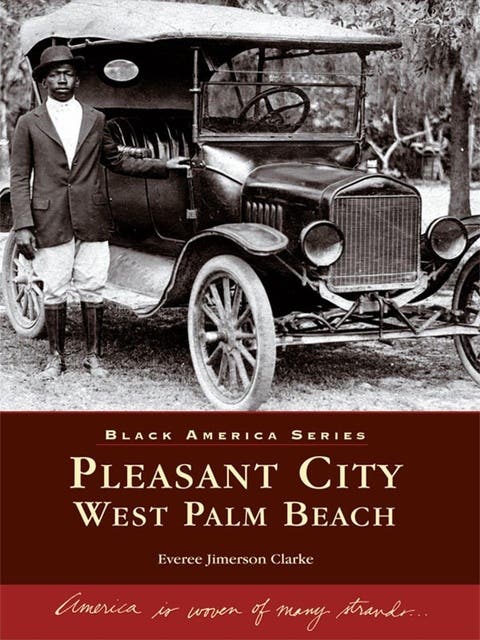Pleasant City, West Palm Beach – omslag til lydbogen af Everee Jimerson Clarke