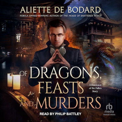 Of Dragons, Feasts and Murders – omslag til lydbogen af Aliette de Bodard