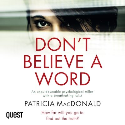 Don't Believe A Word – omslag til lydbogen af Patricia MacDonald
