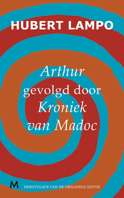 Arthur, gevolgd door Kroniek van Madoc – omslag van het luisterboek van Hubert Lampo