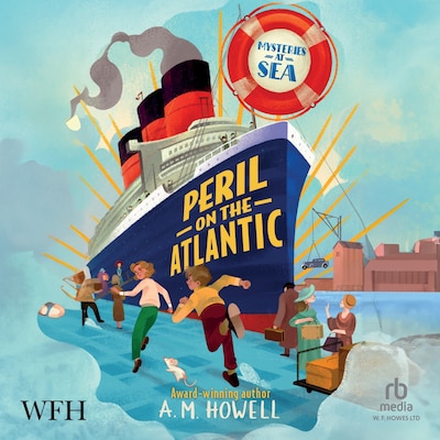 Mysteries at Sea: Peril on the Atlantic – omslag til lydbogen af A.M. Howell