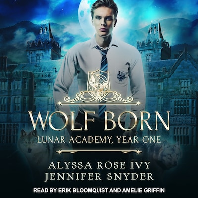 Wolf Born – omslag til lydbogen af Alyssa Rose Ivy, Jennifer Snyder