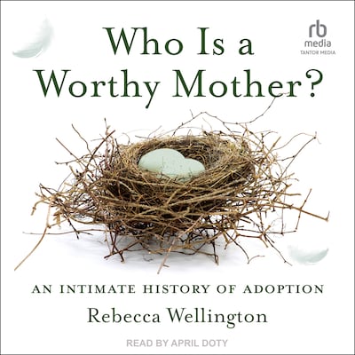 Who Is a Worthy Mother? – omslag til lydbogen af Rebecca Wellington