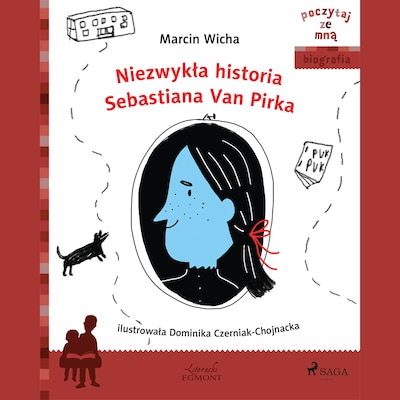 Niezwykła historia Sebastiana Van Pirka – okładka audiobooka, autor Marcin Wicha