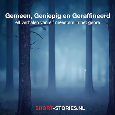 Gemeen, geniepig en geraffineerd