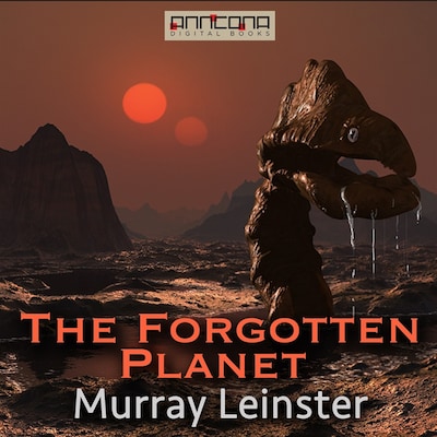 The Forgotten Planet