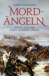 Mordängeln: Folket och det stora nordiska kriget