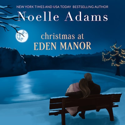 Christmas at Eden Manor – omslag til lydbogen af Noelle Adams