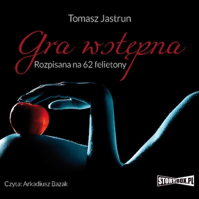 Gra wstępna. Rozpisana na 62 felietony