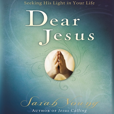 Dear Jesus, with Full Scriptures – omslag til lydbogen af Sarah Young