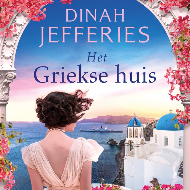 Het Griekse huis: Kan één huis een leven lang aan geheimen bewaren? – omslag van het luisterboek van Dinah Jefferies
