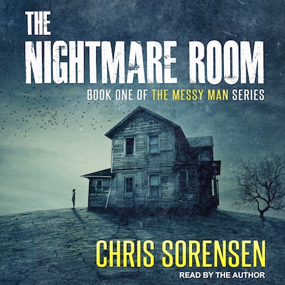 The Nightmare Room – omslag til lydbogen af Chris Sorensen